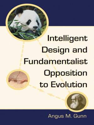 cover image of Intelligent Design and Fundamentalist Opposition to Evolution
